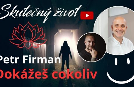 Petr Firman - dokážeš cokoliv